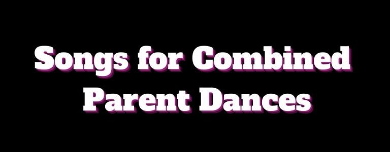 37 Combined Parent Wedding Dance Songs (Joint Reception)