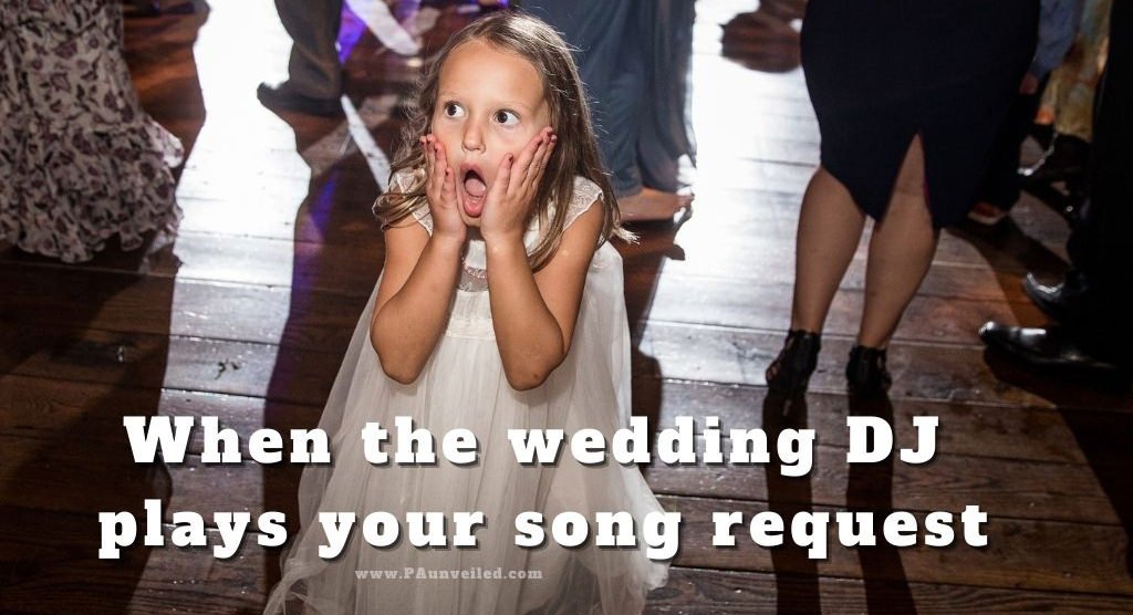 A really funny wedding meme of a flower girl making a surprised face on reception dance floor. The text over the photos says "when the wedding DJ plays your song request"
