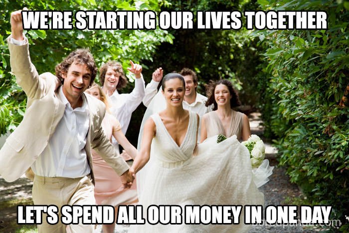 wedding budget first things to do after getting engaged funny meme