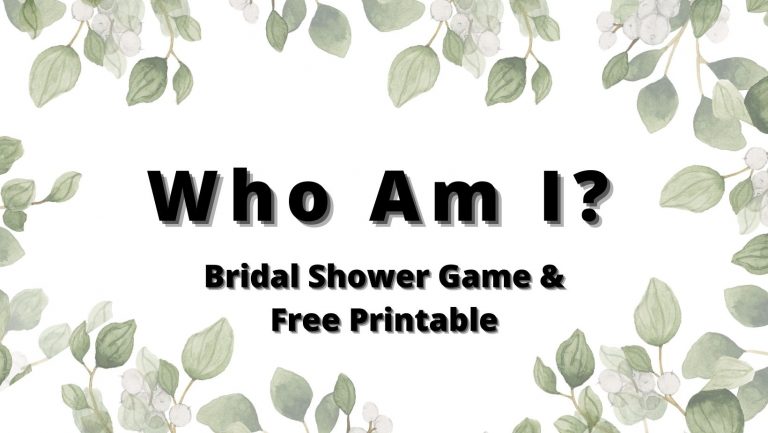 Who Am I (Memory Lane) Bridal Shower Game – Free Printable