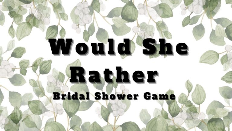 Would She Rather Bridal Shower Game (Free Printable)