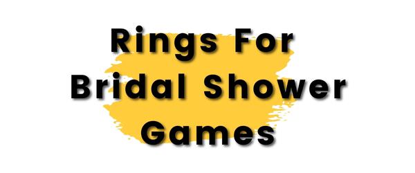 This is the cover photo for the article called plastic rings for bridal shower games