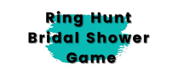 Ring Hunt Bridal Shower Game Cover Photo. This shows the text of the title with a blue splatter background