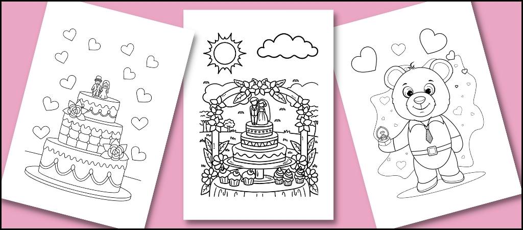 Three different wedding coloring sheets on a pink background. One is a wedding cake, one if a wedding dress, and the other is a teddy bear holding a wedding ring.
