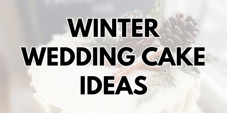 A cover photo for my blog post called winter wedding cake ideas. This just has the title with a faded photo of a wedding cake in the background