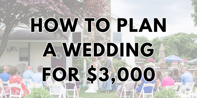 The cover photo for the blog post called how to plan a wedding for $3,000. This is text that shows the title plus a faded wedding ceremony photo
