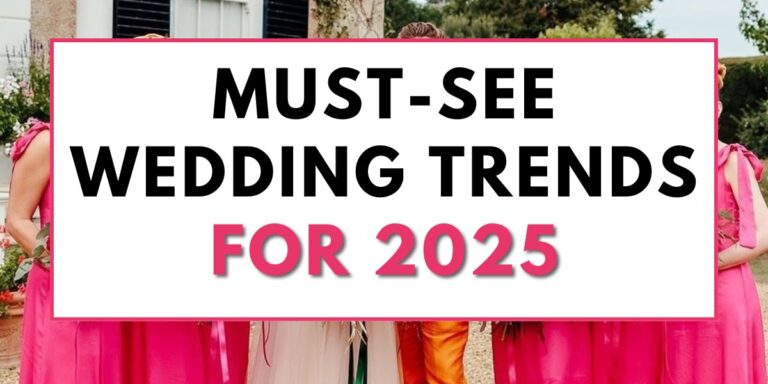 The cover photo for the blog post called must see wedding trends for 2025 and 2026. This photo shows that text and a bridal party wearing bright pink behind the text box