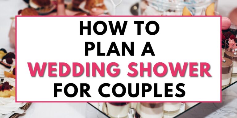 The cover image for how to plan a wedding shower for couples blog post